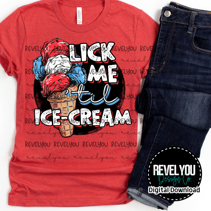 Lick Me Til Ice-Cream - PNG