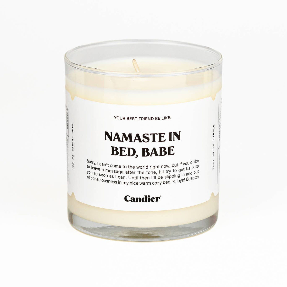 Namaste in Bed, Babe Candle