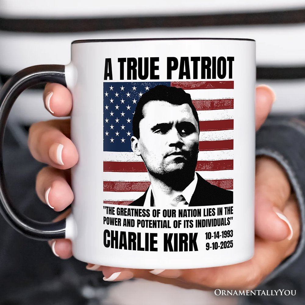 A True American Patriot Mug, Charlie Kirk Quote Gift
