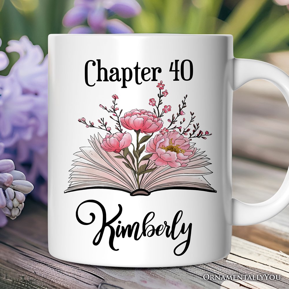 40th Birthday Pink Flowers Book Personalized Mug, Chapter 40 Gift With Custom Name