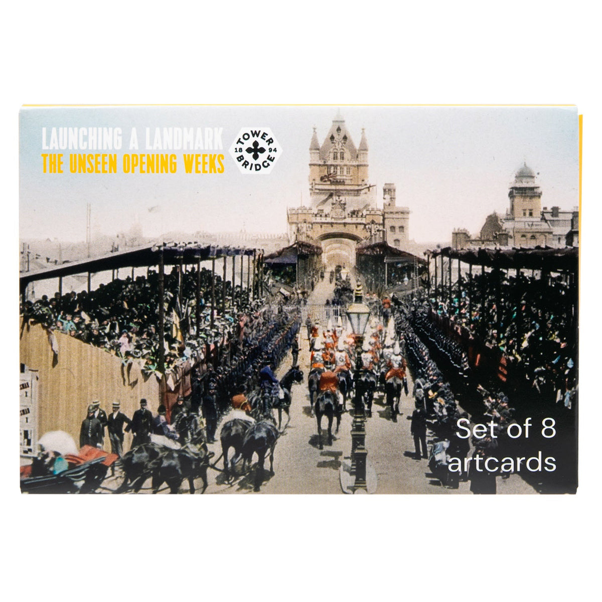 Tower Bridge Launching A Landmark - Set of 8 Postcards