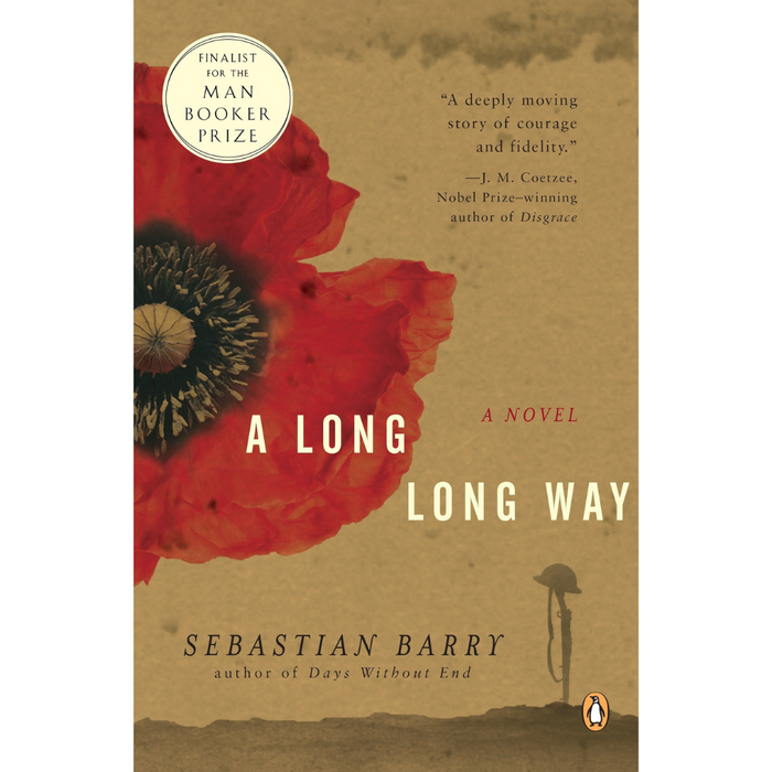 Cover of A Long Long Way by Sebastian Barry, featuring a large red poppy, with accolades and endorsements over a brown background. The story follows Irish boy Willie Dunne as he navigates life on the Western Front.