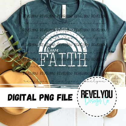 Have Faith Rainbow - PNG