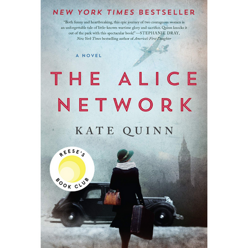 Cover of The Alice Network by Kate Quinn, a New York Times bestseller and Reese’s Book Club pick. Set against a backdrop of World War I, it features a woman in a green coat near a vintage car.
