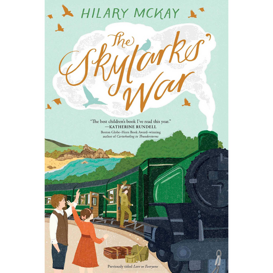 The book cover of The Skylarks' War by Hilary McKay beautifully captures Clarry Penrose and other children at a train station, set against the backdrop of an early twentieth-century steam locomotive and the title inside the steam of the engine in orange letters.