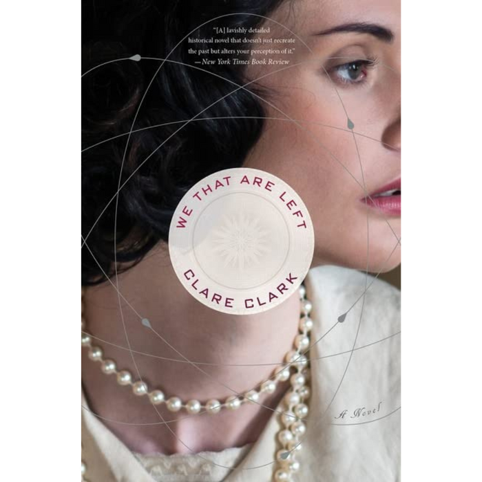 Close-up of a woman wearing pearls, overlaid with the book title, We That Are Left by Clare Clark.