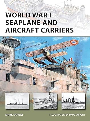 The cover is a colorful illustration of a WWI seaplane taking off from an aircraft carrier. There are three black and white images of aircraft carriers below the first image.